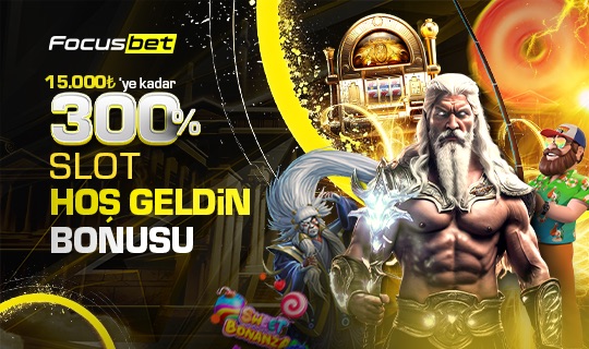 %300 SLOT HOŞGELDİN BONUSU